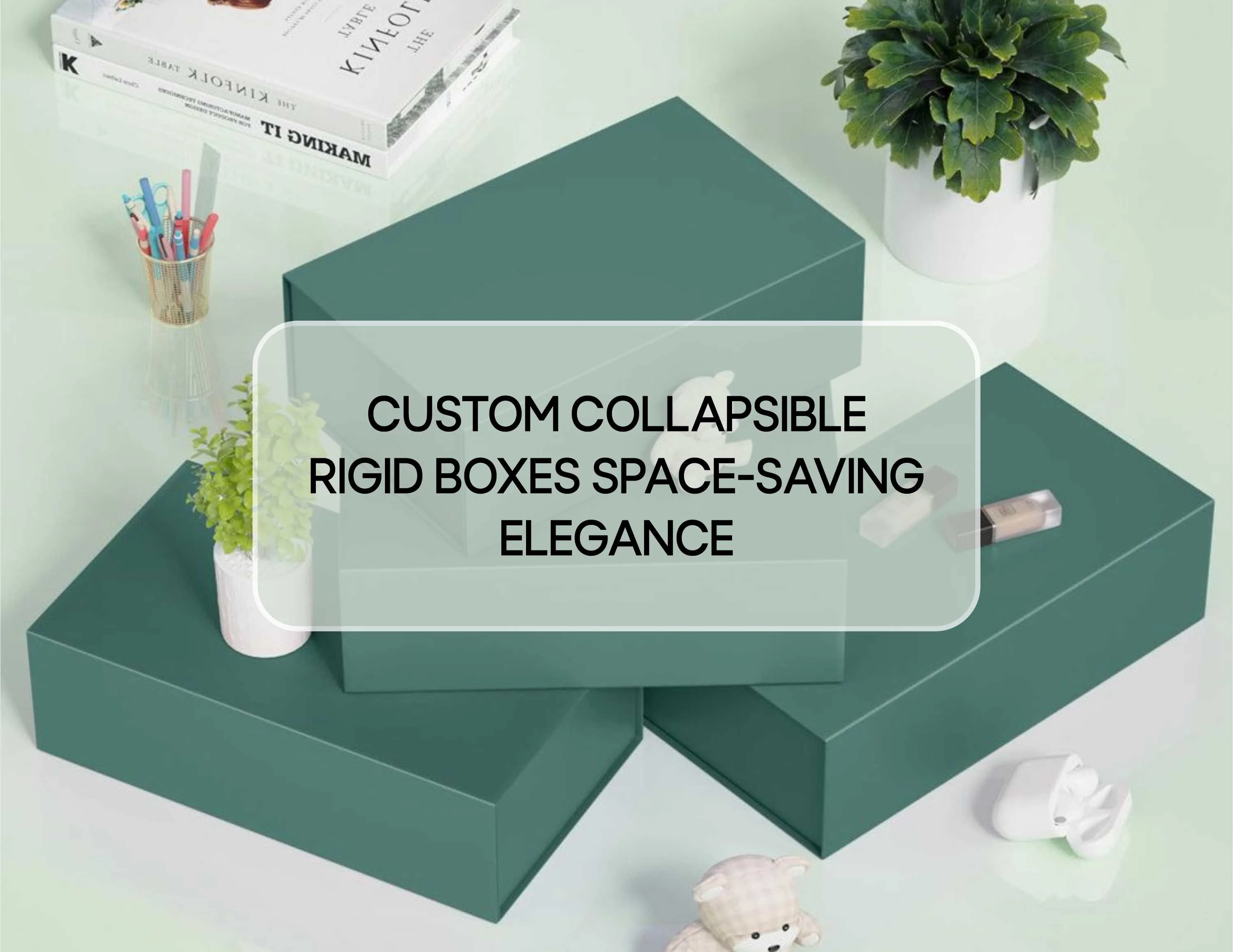 Custom Collapsible Rigid Boxes Space-Saving Elegance